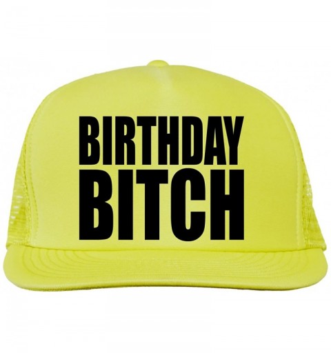 Baseball Caps Birthday Bitch Bright neon Truckers mesh snap Back hat - Neon Yellow - CL11N2Z9FCB $41.31