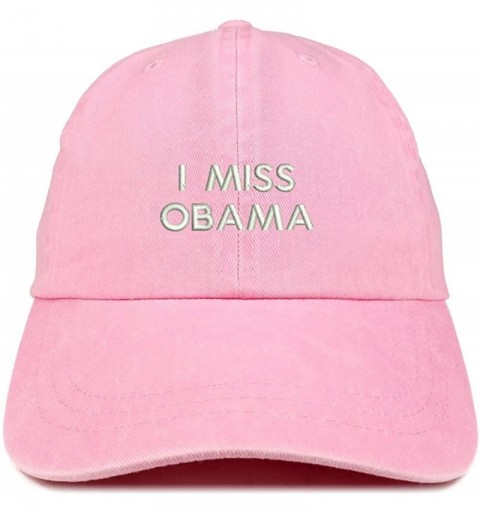 Baseball Caps I Miss Obama Embroidered Pigment Dyed Cotton Baseball Cap - Pink - CI18CX2OTQK $17.06